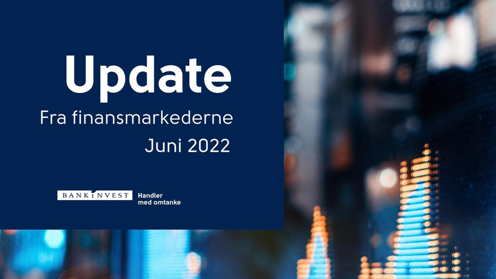 Tekst med "Update fra finansmarkederne"