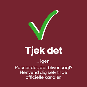 Tjek det Grafik med et grønt flueben og teksten Tjek det igen - passer det, der bliver sagt?